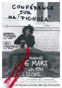 “Conférence sur ma Pichoca” & + encore