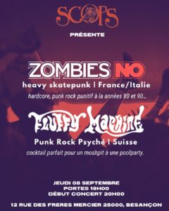 Concerts punk-rock // Zombies No // Fluffy Machine